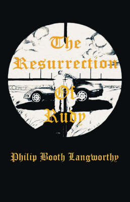 The Resurrection of Rudy (Paperback)