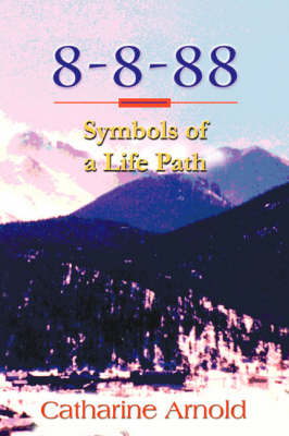 8-8-88 Symbols of a Life Path (Paperback)