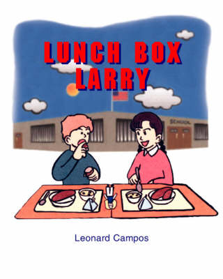Lunch Box Larry (Spiral bound)