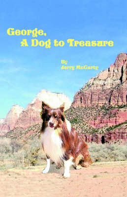 George, a Dog to Treasure (Paperback)