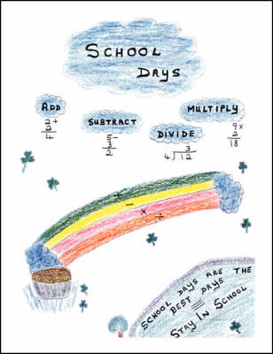School Days (Spiral bound)