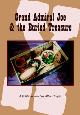 Grand Admiral Joe and the Buried Treasure (Paperback)