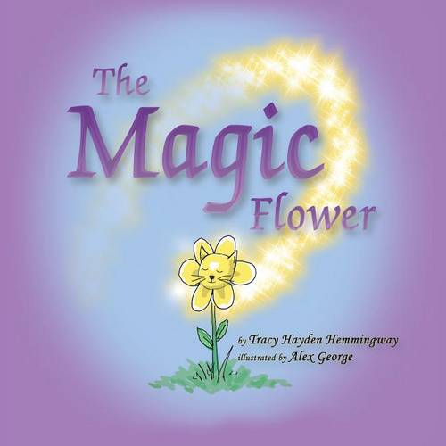 The Magic Flower (Paperback)