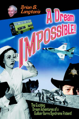 A Dream Impossible! (Paperback)