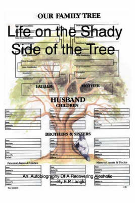 Life on the Shady Side of the Tree (Paperback)