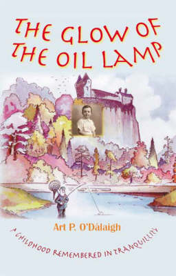 The Glow of the Oil Lamp (Paperback)