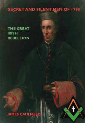 Secret and Silent Men of 1798 (Paperback)