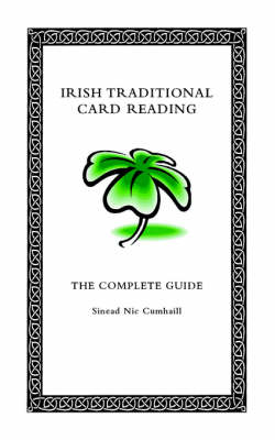 Irish Traditional Card Reading: The Complete Guide (Paperback)