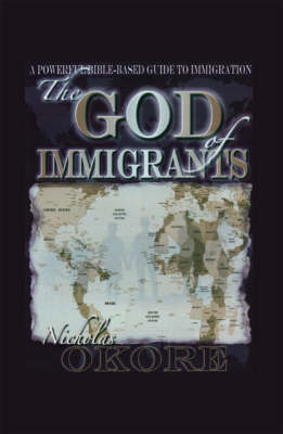 The God of Immigrants (Paperback)