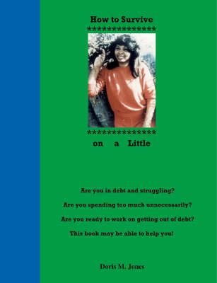 How to Survive on a Little (Paperback)