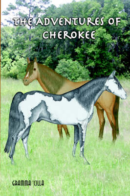 The Adventures of Cherokee (Paperback)