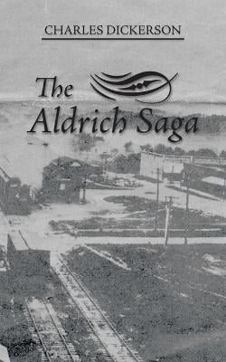 The Aldrich Saga (Paperback)
