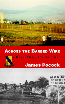 Across the Barbed Wire (Paperback)