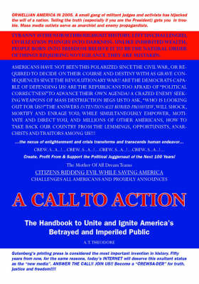 A Call to Action: The Handbook to Unite and Ignite America's Betrayed and Imperiled Public (Paperback)