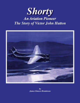 Shorty: The Story of Victor John Hatton (Paperback)