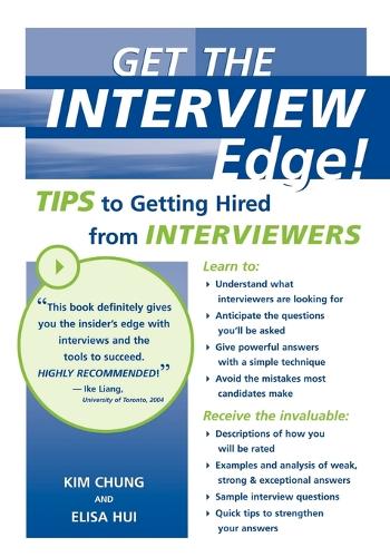 Get the Interview Edge: Tips to Getting Hired from Interviewers (Paperback)