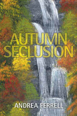 Autumn Seclusion (Paperback)