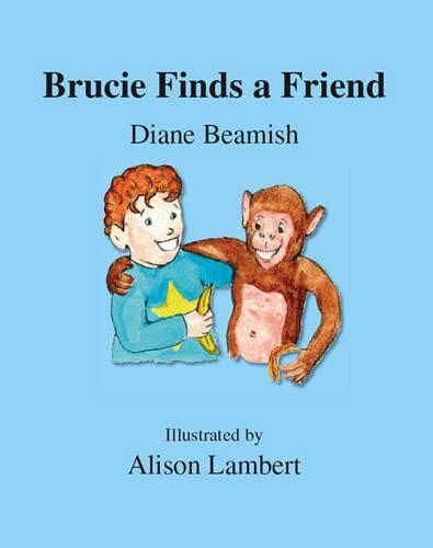 Brucie Finds a Friend (Paperback)