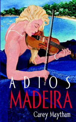 Adios Madeira (Paperback)