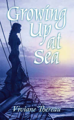 Growing Up at Sea (Paperback)