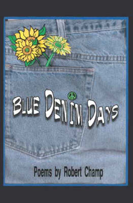 Blue Denim Days (Paperback)