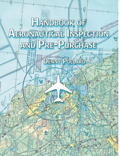 Handbook of Aeronautical Inspection and Pre-purchase (Paperback)