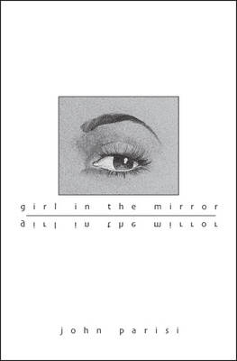 Girl in the Mirror (Paperback)