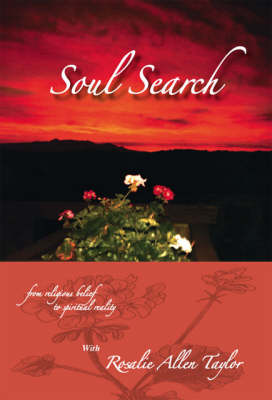 Soul Search: From Religious Belief to Spiritual Reality (Paperback)