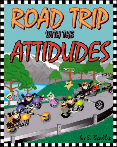 Road Trip with the Attidudes (Paperback)