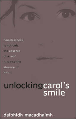 Unlocking Carol's Smile (Paperback)