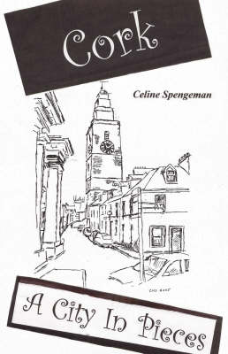 Cork: A City in Pieces (Paperback)
