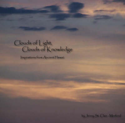Clouds of Light, Clouds of Knowledge (Paperback)
