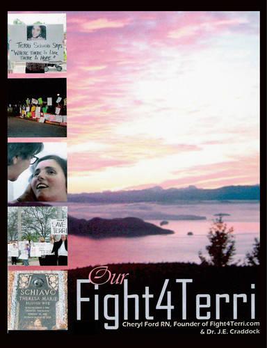 Our Fight4Terri (Paperback)