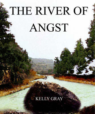 The River of Angst (Paperback)