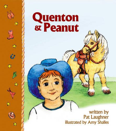 Quenton and Peanut (Paperback)