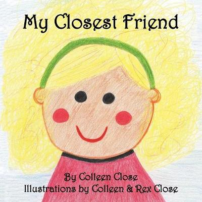My Closest Friend (Paperback)