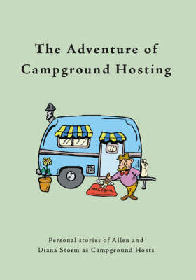 The Adventure of Campground Hosting (Paperback)