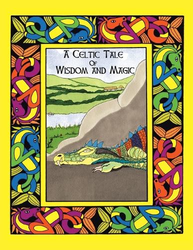 A Celtic Tale of Wisdom and Magic (Paperback)