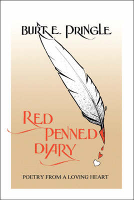 Red Penned Diary: Poetry from a Loving Heart (Paperback)