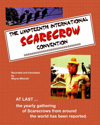 The Umpteenth International Scarecrow Convention (Paperback)