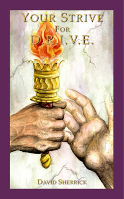 Your Strive for D.R.I.V.E. (Paperback)
