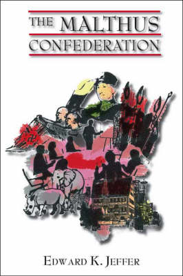 The Malthus Confederation (Paperback)