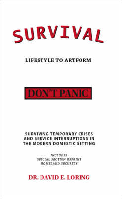 Survival: Lifestyle to Artform (Paperback)