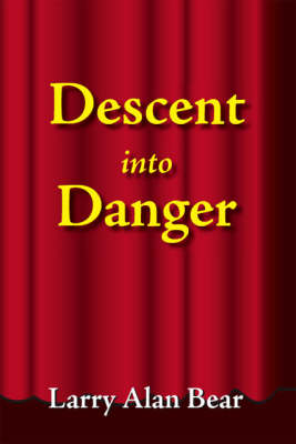 Descent into Danger (Paperback)