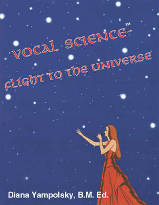 Vocal Science: Flight to the Universe (Paperback)