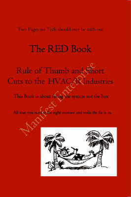 Red Book: Rule of Thumb and Short Cuts to the HVAC/R Industries (Paperback)