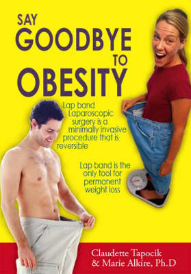 Say Goodbye to Obesity (Paperback)