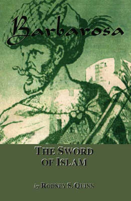 Barbarosa: The Sword of Islam (Paperback)