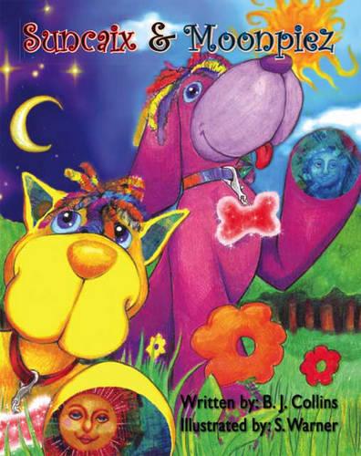 Suncaix and Moonpiez (Paperback)