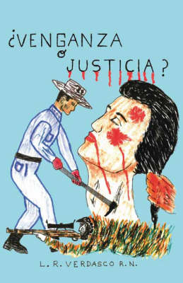 ?Venganza O Justicia? (Paperback)